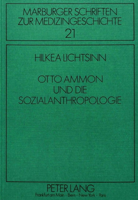 Book cover of: Otto Ammon und die Sozialanthropologie