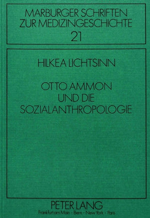 Otto Ammon und die Sozialanthropologie