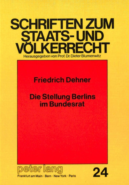 Book cover of: Die Stellung Berlins im Bundesrat
