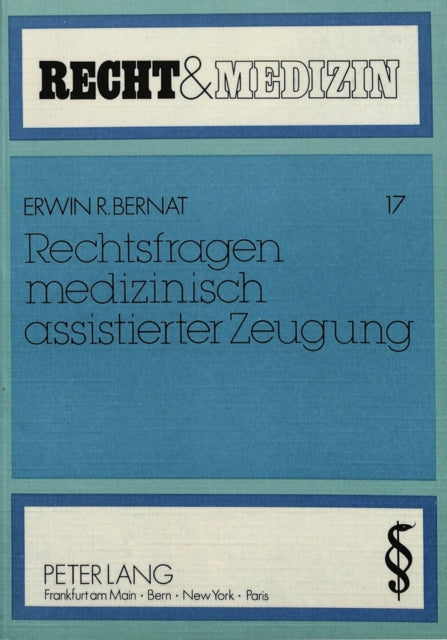 Book cover of: Rechtsfragen Medizinisch Assistierter Zeugung