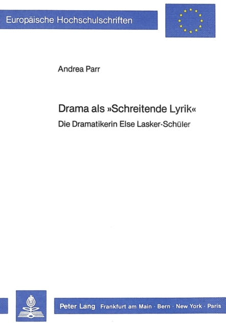 Book cover of: Drama als «Schreitende Lyrik»