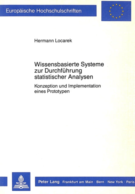 Book cover of: Wissensbasierte Systeme zur Durchfuehrung statistischer Analysen