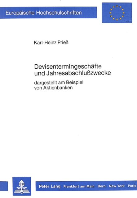 Book cover of: Devisentermingeschaefte und Jahresabschlusszwecke