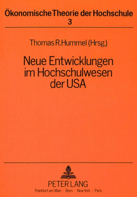 Book cover of: Neue Entwicklungen im Hochschulwesen der USA