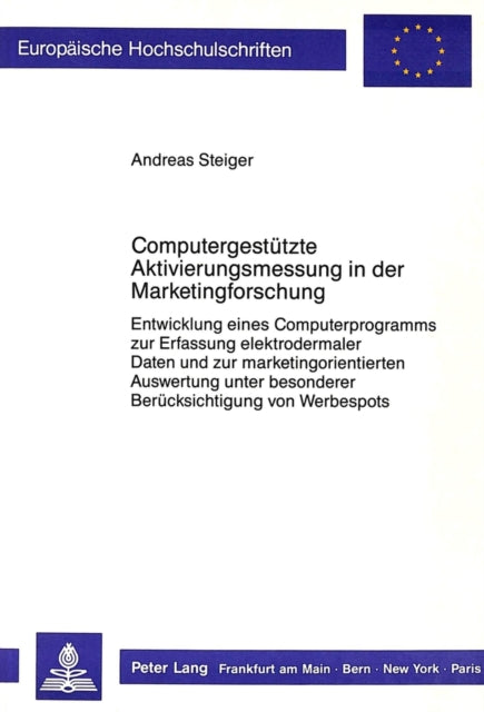 Book cover of: Computergestuetzte Aktivierungsmessung in der Marketingforschung