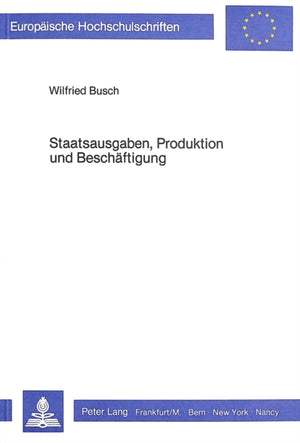 Staatsausgaben, Produktion und Beschaeftigung