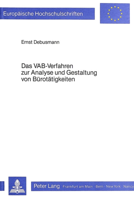 Book cover of: Das VAB-Verfahren zur Analyse und Gestaltung von Buerotaetigkeiten