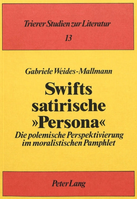 Book cover of: Swifts satirische »Persona«. By: Gabriele Weides-Mallmann