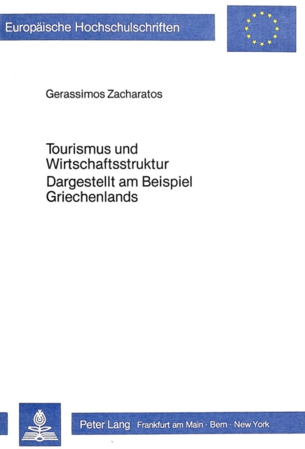Book cover of: Tourismus und Wirtschaftsstruktur- Dargestellt am Beispiel Griechenlands