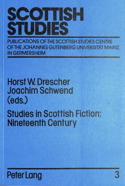 Book cover of: Studies in Scottish Fiction