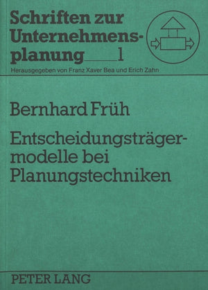 Entscheidungstraegermodelle bei Planungstechniken