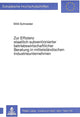 Book cover of: Zur Effizienz staatlich subventionierter betriebswirtschaftlicher Beratung in mittelstaendischen Industrieunternehmen