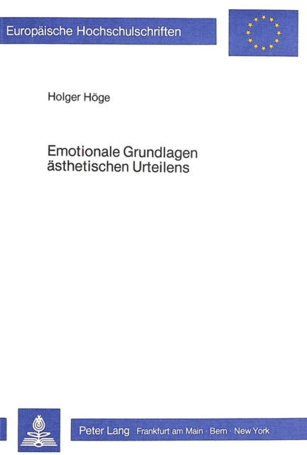 Book cover of: Emotionale Grundlagen aesthetischen Urteilens