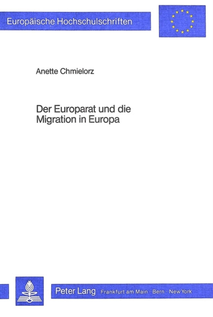 Book cover of: Der Europarat und die Migration in Europa