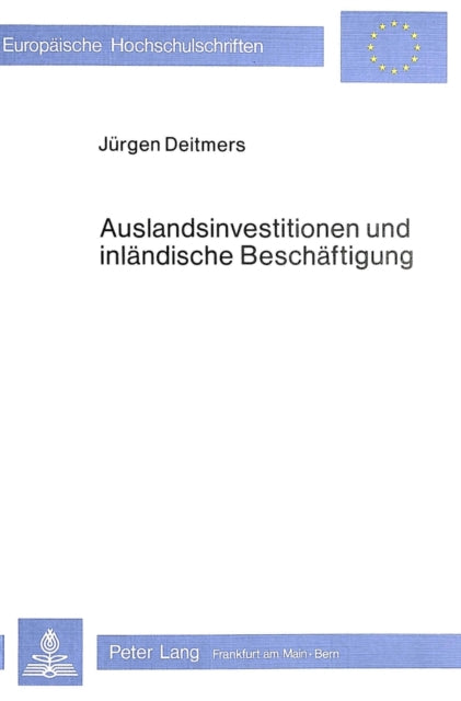 Book cover of: Auslandsinvestitionen und inlaendische Beschaeftigung