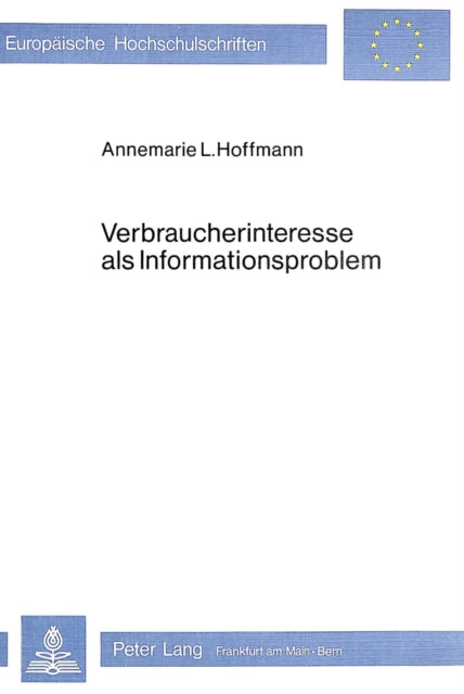 Book cover of: Verbraucherinteresse als Informationsproblem