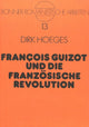 Book cover of: Francois Guizot und die Franzoesische Revolution