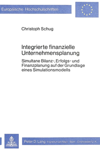 Book cover of: Integrierte finanzielle Unternehmensplanung