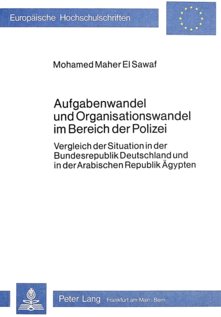 Book cover of: Aufgabenwandel und Organisationswandel im Bereich der Polizei