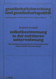 Book cover of: Selbstbestimmung in der Mittleren Unternehmung (M.U.)