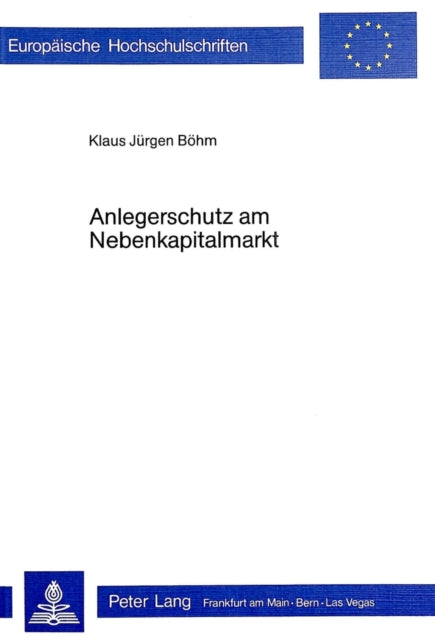 Book cover of: Anlegerschutz am Nebenkapitalmarkt