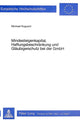 Book cover of: Mindesteigenkapital, Haftungsbeschraenkung und Glaeubigerschutz bei der GmbH