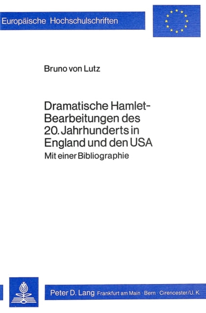 Book cover of: Dramatische Hamlet-Bearbeitungen des 20. Jahrhunderts in England und den USA