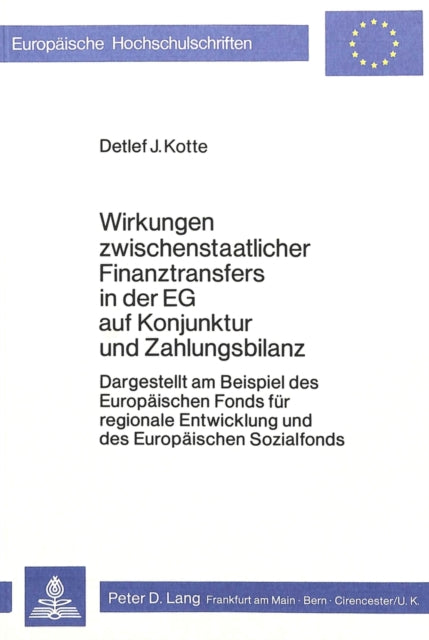 Book cover of: Wirkungen zwischenstaatlicher Finanztransfers in der EG auf Konjunktur und Zahlungsbilanz