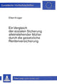 Book cover of: Ein Vergleich der sozialen Sicherung alleinstehender Muetter durch die gesetzliche Rentenversicherung