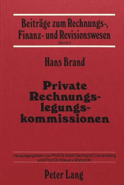 Book cover of: Private Rechnungslegungskommissionen