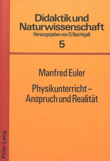 Book cover of: Physikunterricht - Anspruch und Realitaet. By: Manfred Euler