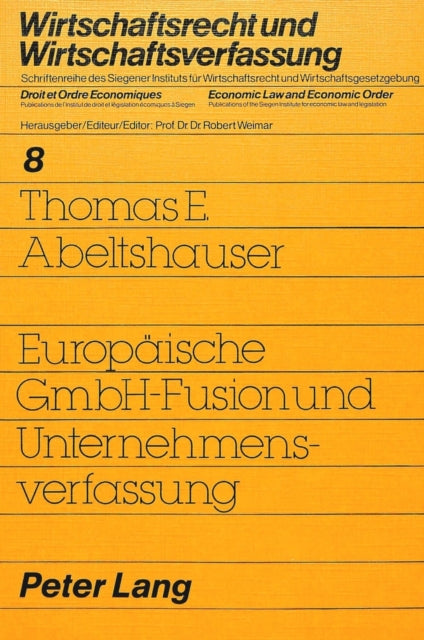 Book cover of: Europaeische GmbH-Fusion und Unternehmensverfassung