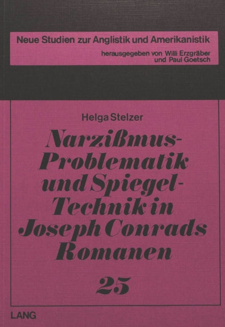 Book cover of: Narzissmus-Problematik und Spiegel-Technik in Joseph Conrads Romanen