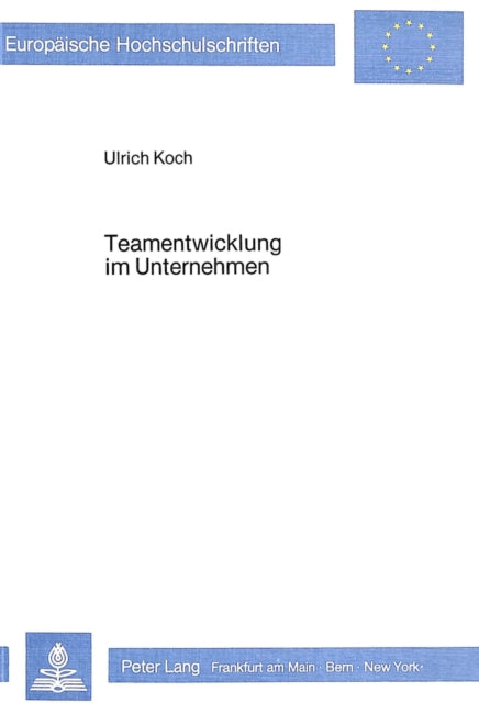 Book cover of: Teamentwicklung im Unternehmen