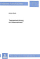 Book cover of: Teamentwicklung im Unternehmen