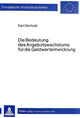 Book cover of: Die Bedeutung des Angebotswachstums fuer die Geldwertentwicklung