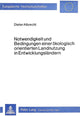 Book cover of: Notwendigkeit und Bedingungen einer oekologisch orientierten Landnutzung in Entwicklungslaendern