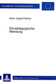 Book cover of: Die paedagogische Wendung