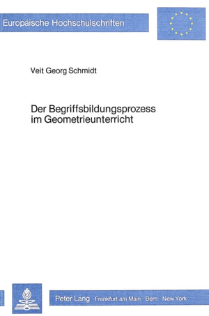Der Begriffsbildungsprozess im Geometrieunterricht