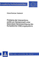 Book cover of: Probleme der Interventionspolitik am Devisenmarkt unter besonderer Beruecksichtigung des europaeischen Waehrungssystems