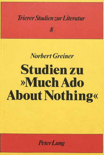 Book cover of: Studien zu «Much Ado About Nothing»