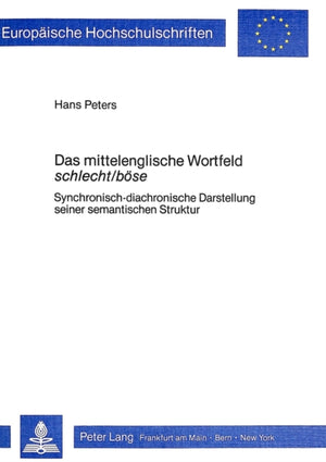 Das mittelenglische Wortfeld schlecht/boese