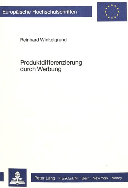 Book cover of: Produktdifferenzierung durch Werbung