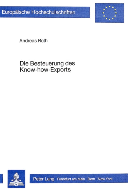 Book cover of: Die Besteuerung des Know-How-Exports