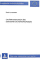 Book cover of: Die Rekonstruktion des baltischen Grundwortschatzes