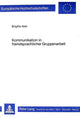 Book cover of: Kommunikation in fremdsprachlicher Gruppenarbeit