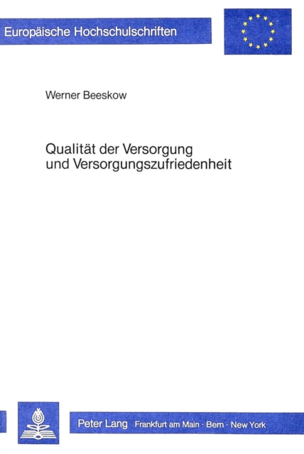 Book cover of: Qualitaet der Versorgung und Versorgungszufriedenheit