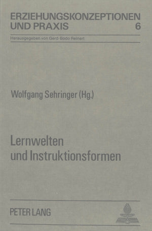 Lernwelten und Instruktionsformen