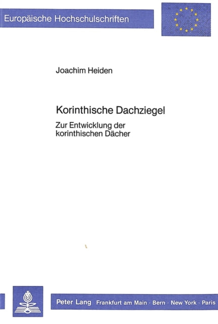 Book cover of: Korinthische Dachziegel