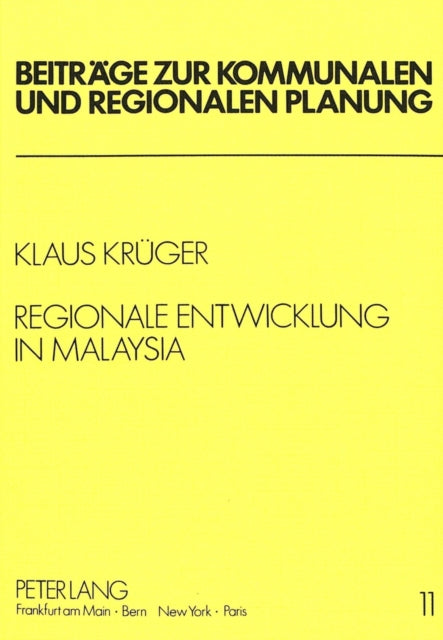 Book cover of: Regionale Entwicklung in Malaysia